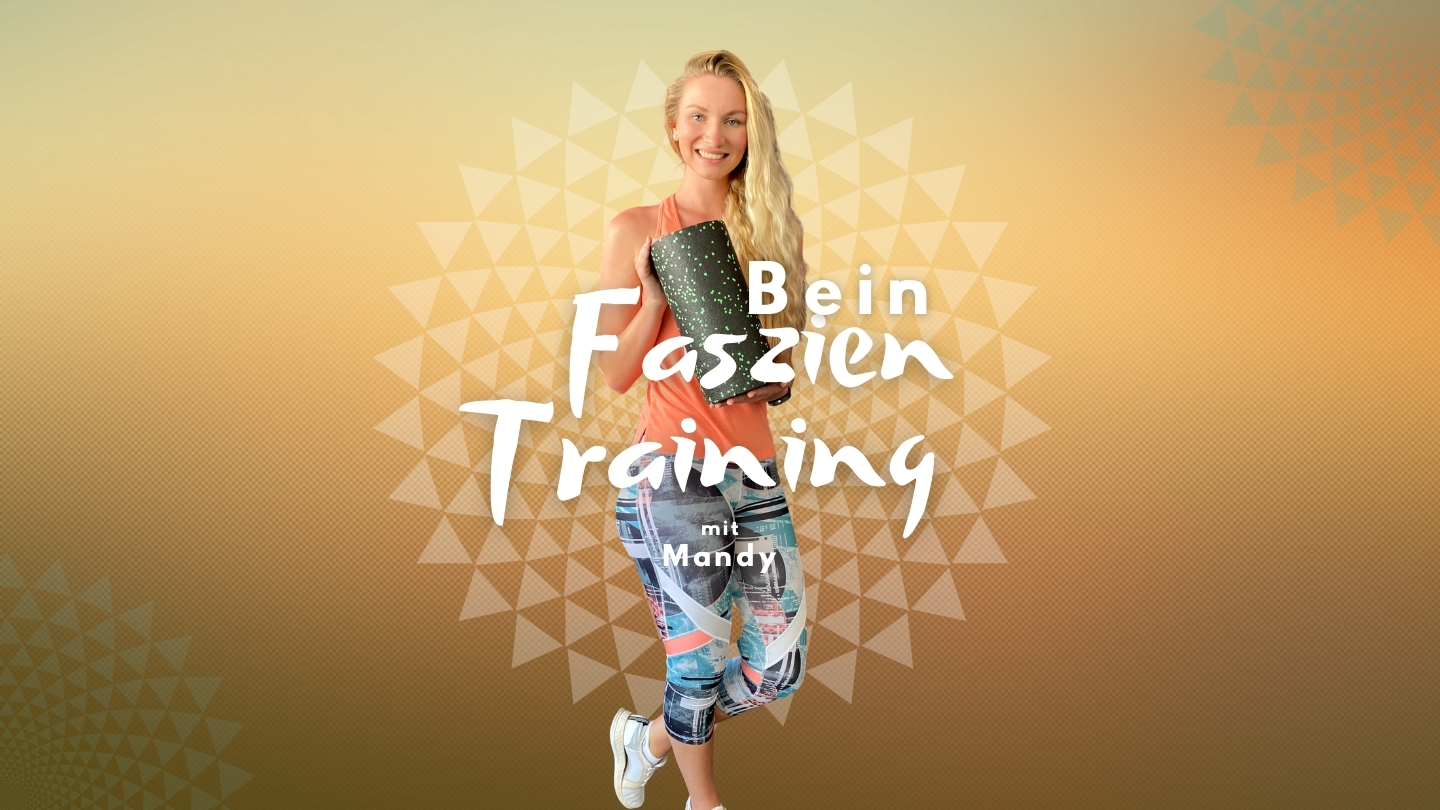 Faszien Training für die Beine